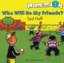 Who Will be My Friends? - eAudiobook