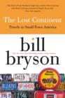 The Lost Continent : Travels in Small Town America - eBook