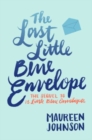 The Last Little Blue Envelope - Book