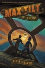 Max Tilt: Fire the Depths - eBook