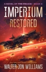 Imperium Restored : A Novel of the Praxis - Book
