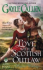 Love with a Scottish Outlaw : Highland Weddings - Book