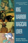 King Warrior Magician Lover - Book