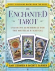 The Enchanted Tarot : Coloring Experiences for the Mystical and Magical - Book