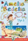 Amelia Bedelia Chapter Book #12: Amelia Bedelia Digs In - Book