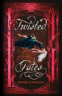 Twisted Fates - Book
