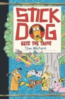 Stick Dog Gets the Tacos - eBook