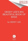 Geddy Lee's Big Beautiful Book of Bass - Book