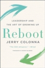 Reboot : Leadership and the Art of Growing Up - Book