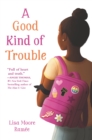 A Good Kind of Trouble - eBook
