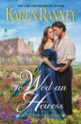 To Wed an Heiress : An All for Love Novel - eBook