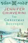 The Christmas Boutique : An Elm Creek Quilts Novel - eBook