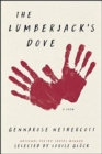 The Lumberjack's Dove : A Poem - Book
