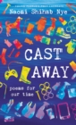 Cast Away : Poems of Our Time - eBook