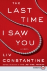 The Last Time I Saw You [Large Print] - Book