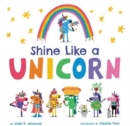 Shine Like a Unicorn - Book
