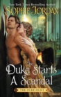 The Duke Starts a Scandal : A Novel - Book