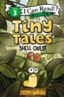 Tiny Tales: Shell Quest - Book