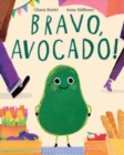 Bravo, Avocado! - Book