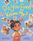 Do You Even Know Me? - Book