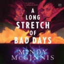 A Long Stretch of Bad Days - eAudiobook