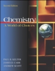 Chemistry: A World of Choices with Online Learning Center - Book