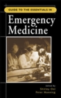 Guide to the Essentials in Emergency Medicine - Book