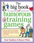 The Big Book of Humorous Training Games - Book
