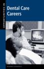 Opportunities in Dental Care Careers - eBook