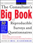 The Consultant's Big Book of Reproducible Surveys and Questionnaires - Book