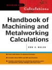 Handbook of Machining and Metalworking Calculations - eBook