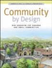 Community By Design: New Urbanism for Suburbs and Small Communities - eBook