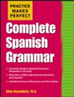 Practice Makes Perfect: Complete Spanish Grammar - Book