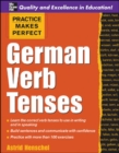 Practice Makes Perfect: German Verb Tenses - Book