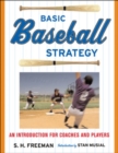 Basic Baseball Strategy : An Introduction for Coaches and Players - eBook