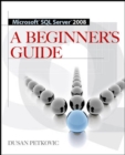 Microsoft SQL Server : A Beginner's Guide - Book