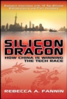 Silicon Dragon: How China Is Winning the Tech Race - eBook