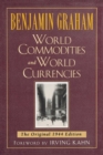 World Commodities and World Currencies : The Original 1937 Edition - Book