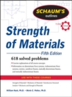 Schaum's Outline of Strength of Materials, Fifth Edition - Book