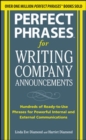 Perfect Phrases for Writing Company Announcements: Hundreds of Ready-to-Use Phrases for Powerful Internal and External Communications - eBook