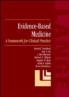 Evidence-Based Medicine: A Framework for Clinical Practice - eBook