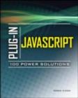 Plug-In JavaScript 100 Power Solutions - eBook