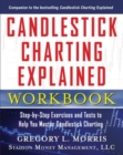 Candlestick Charting Explained Workbook:  Step-by-Step Exercises and Tests to Help You Master Candlestick Charting - Book