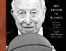 The Wisdom of Wooden:  My Century On and Off the Court - Book