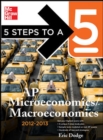 5 Steps to a 5 AP Microeconomics/Macroeconomics, 2012-2013 Edition - Book
