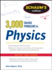Schaum's 3,000 Solved Problems in Physics - Book