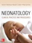 Neonatology: Clinical Practice and Procedures - Book