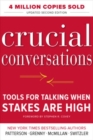 Crucial Conversations Tools for Talking When Stakes Are High, Second Edition - Book