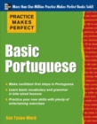 Practice Makes Perfect Basic Portuguese - Book