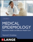 Medical Epidemiology: Population Health and Effective Health Care, Fifth Edition - Book
